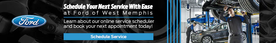 Schedule Service | Ford of West Memphis in West Memphis AR